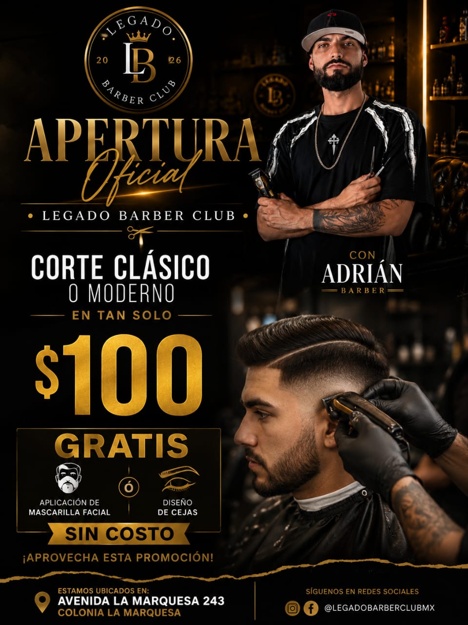 Promoción de apertura oficial de Legado Barber Club